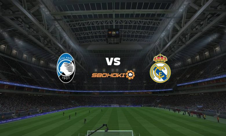 Live Streaming Atalanta vs Real Madrid 24 Februari 2021 1