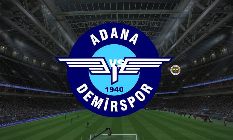 Live Streaming Adana Demirspor vs Fenerbahce 15 Agustus 2021 1