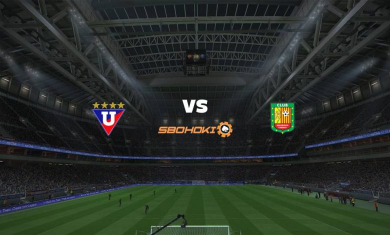 Live Streaming Liga de Quito vs Deportivo Cuenca 15 Agustus 2021 1