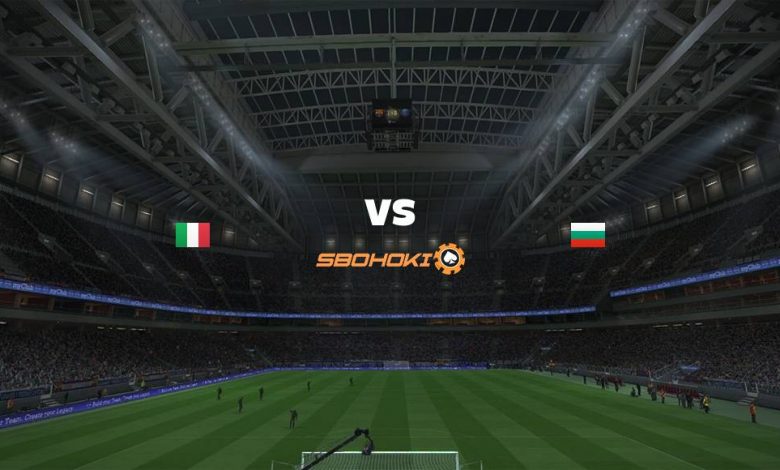 Live Streaming Italy vs Bulgaria 2 September 2021 1