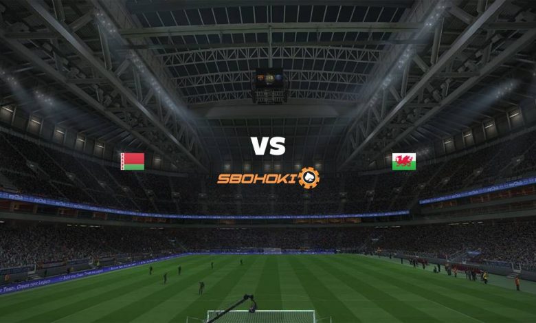 Live Streaming Belarus vs Wales 5 September 2021 1