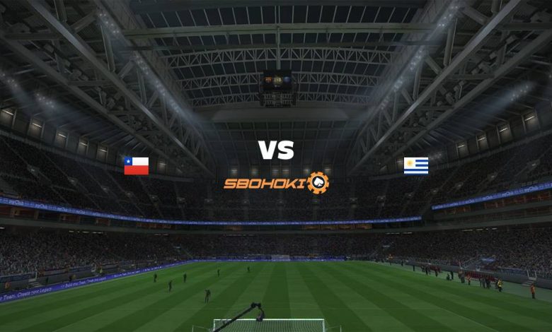 Live Streaming Chile vs Uruguay 15 September 2021 1